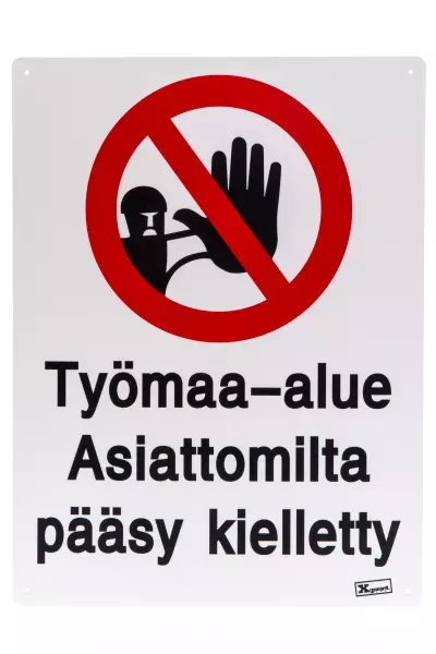 Opaste Työmaa-alue kyltti Asiattomilta pääsy kielletty - Opasteet ja varoituskyltit - 6410412473806 - 1